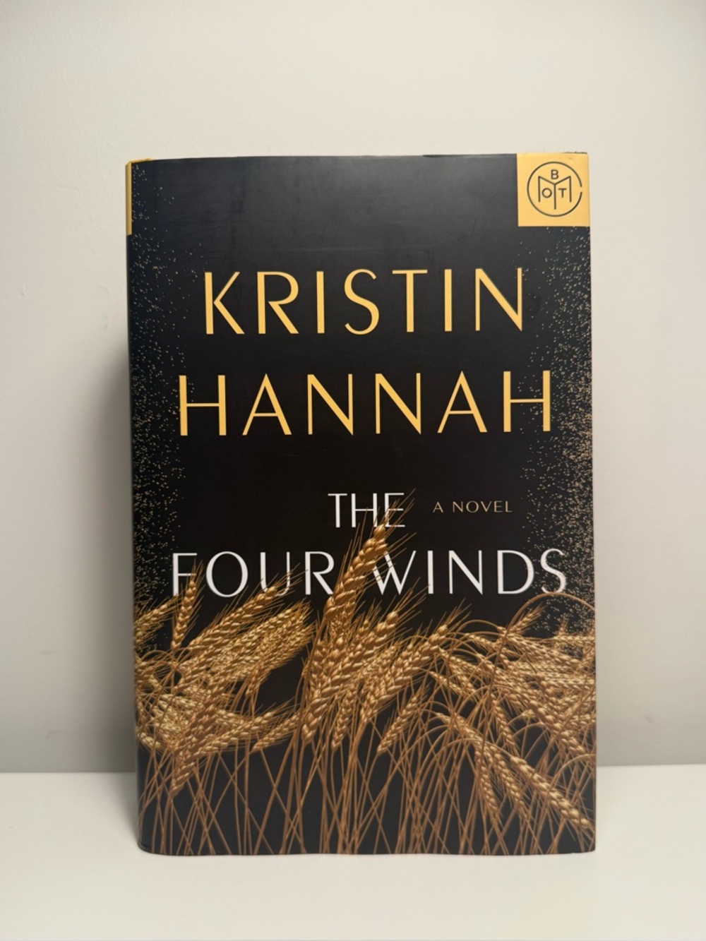 Kristin Hannah "The Four Winds" Hardcover Novel